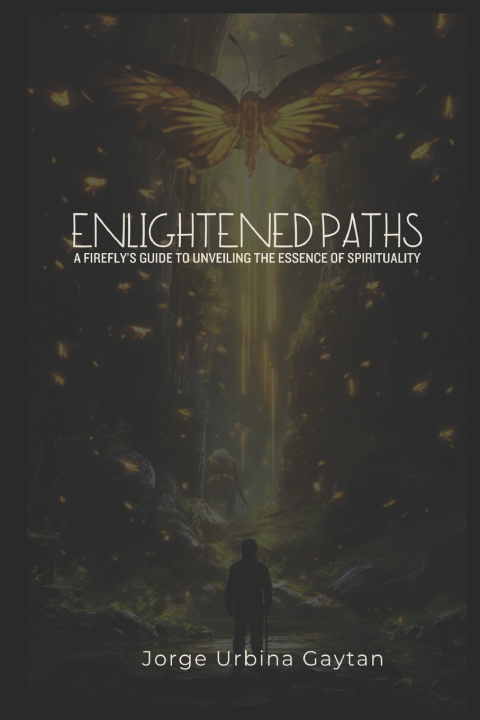 Kniha Enlightened Paths Jorge Urbina Gaytan
