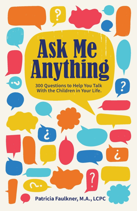 Knjiga Ask Me Anything Patricia Faulkner