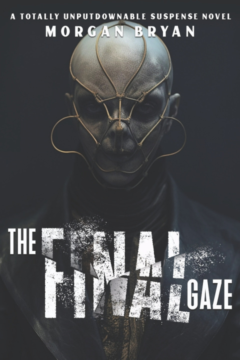 Knjiga The Final Gaze Morgan Bryan