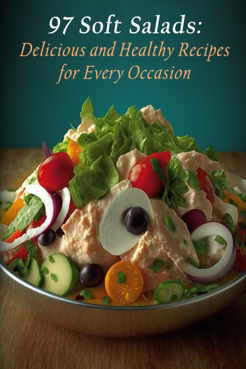 Kniha 97 Soft Salads Cafe Bistro