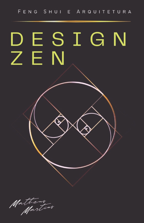 Kniha Design Zen Matheus Martins Soares