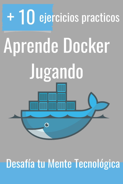 Kniha Aprende Docker Jugando Alan Lampert