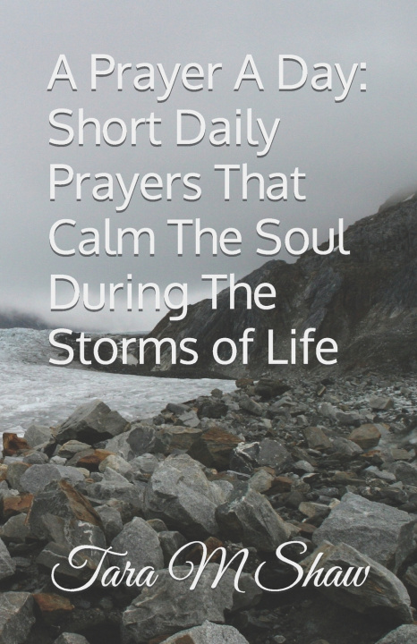 Kniha A Prayer A Day Tara M Shaw