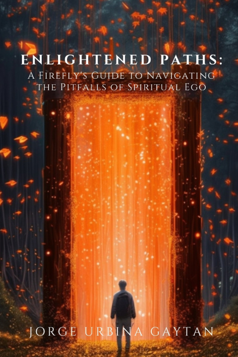 Kniha Enlightened Paths Jorge Urbina Gaytan