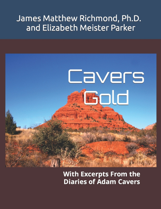 Kniha Cavers Gold Elizabeth Meister Parker