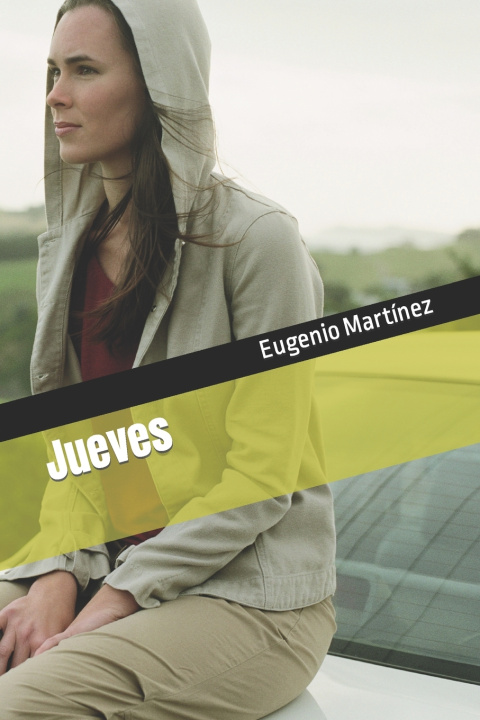 Kniha Jueves Eugenio Martínez