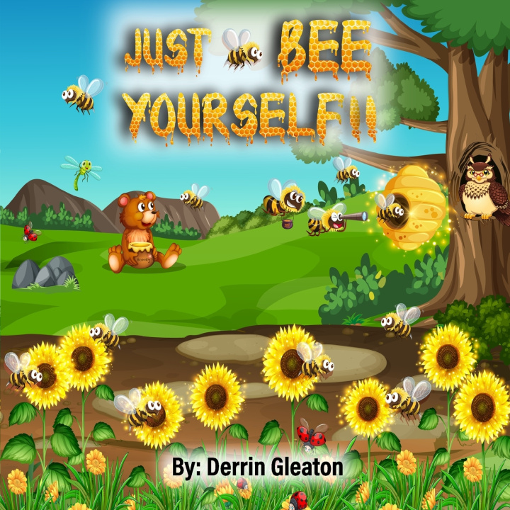 Knjiga Just Bee Yourself !! Derrin Le'mar Gleaton Sr