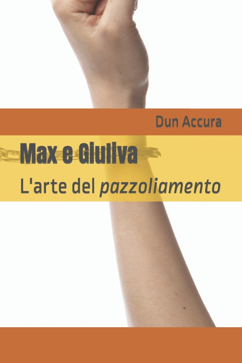 Kniha Max e Giuliva Dun Accura