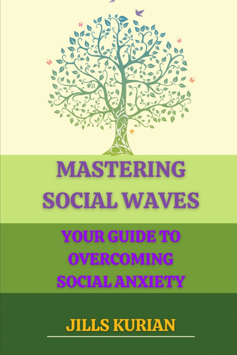 Knjiga Mastering Social Waves JILLS KURIAN