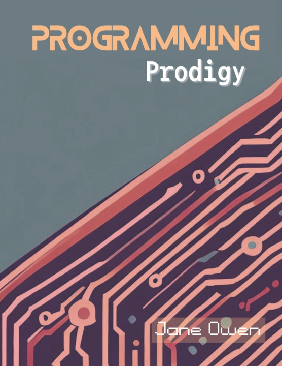 Kniha Programming Prodigy Jane Owen