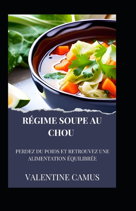 Knjiga Régime Soupe au Chou VALENTINE CAMUS