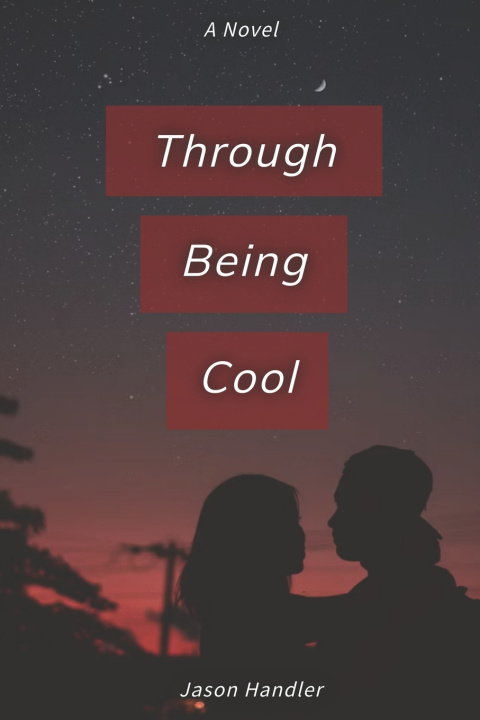 Kniha Through Being Cool Jason Handler