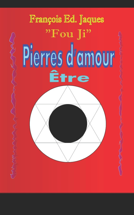 Knjiga Pierres d'amour François Édouard Jaques