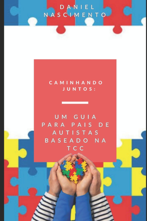 Knjiga Caminhando Juntos Daniel Nascimento