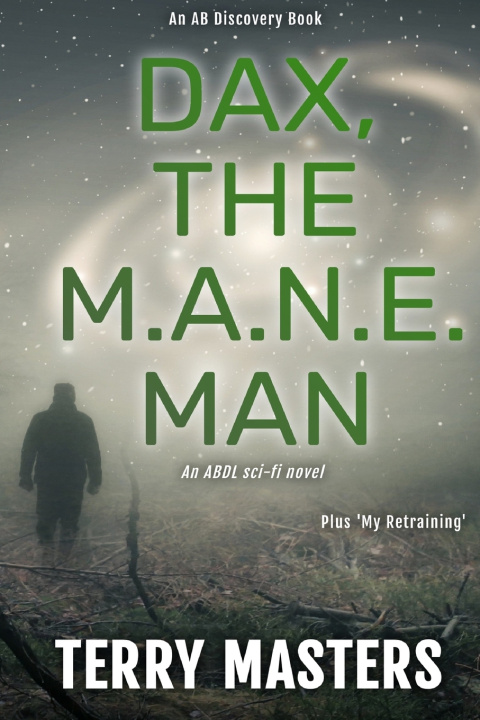Kniha Dax, The M.A.N.E. Man Terry Masters