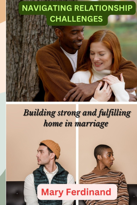 Kniha Navigating Relationship Challenges Mary Ferdinand