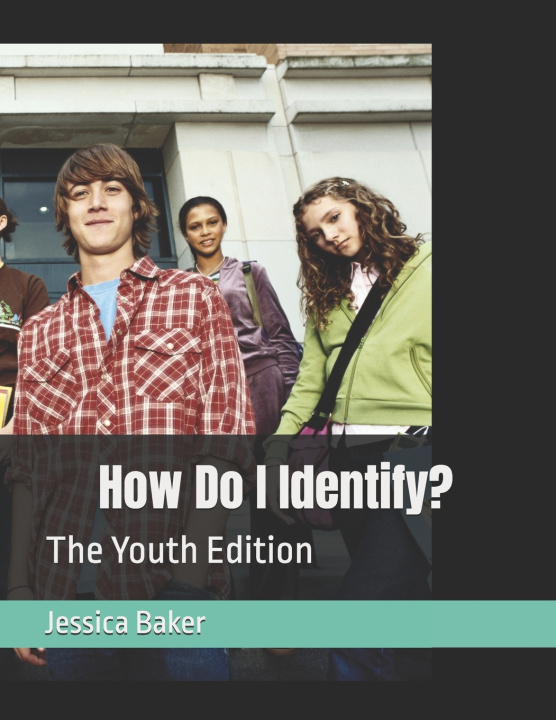 Kniha How Do I Identify? Jessica Baker
