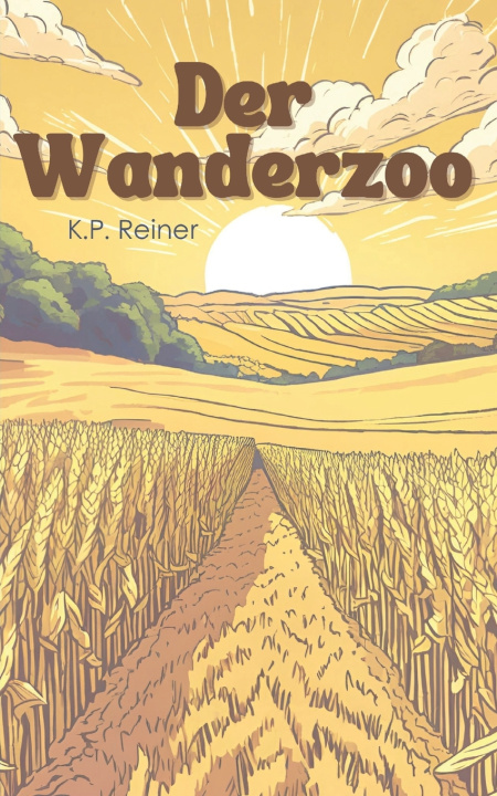 Kniha Der Wanderzoo Karl Philipp Reiner
