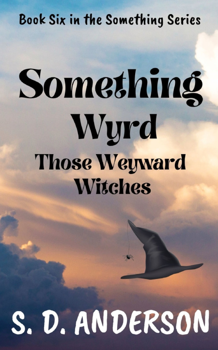 Kniha Something WYRD S. D. Anderson