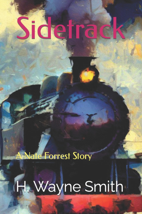 Knjiga Sidetrack H. Wayne Smith