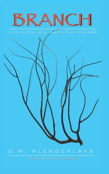 Kniha Branch D.M. Plenderlayn