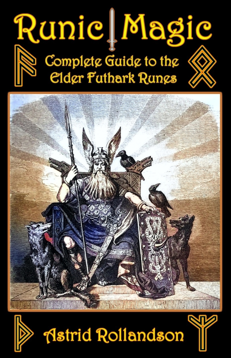 Kniha Runic Magic Astrid Rollandson