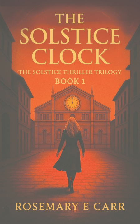 Kniha The Solstice Clock Rosemary E Carr