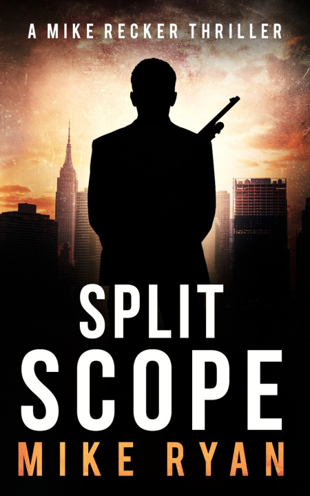 Knjiga Split Scope Mike Ryan