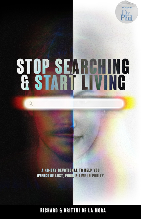 Knjiga Stop Searching & Start Living Richard De La Mora