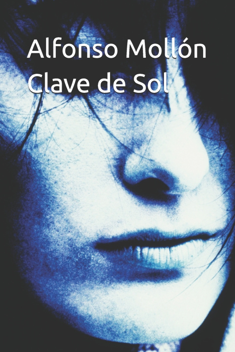 Kniha Clave de Sol alfonso mollón ricote