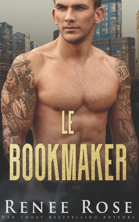Knjiga Le Bookmaker Renee Rose