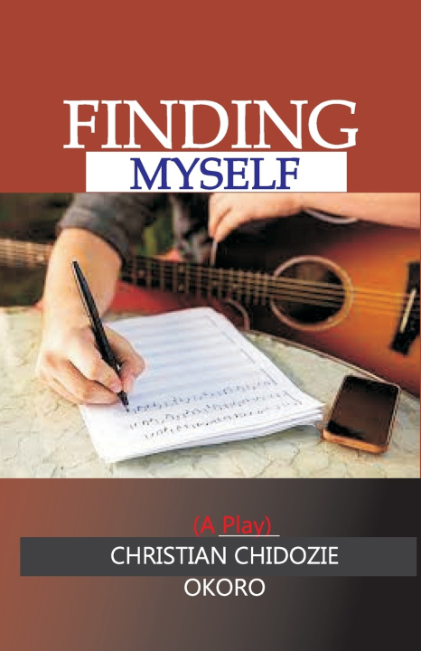 Kniha FINDING MYSELF Christian Chidozie Chidozie Okoro