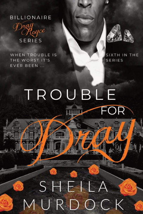 Kniha Trouble for Dray Sheila Murdock