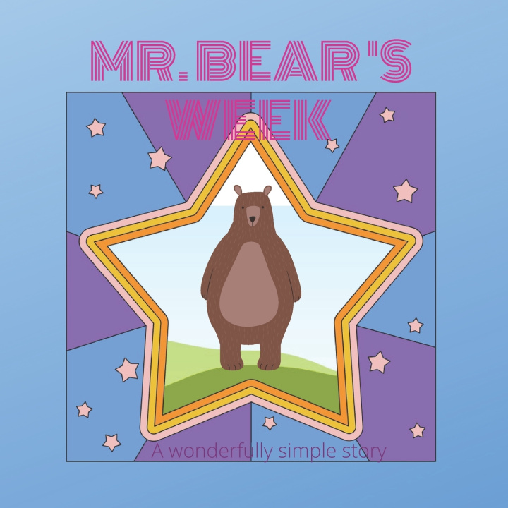 Kniha Mr. Bear's Week Anamaria Vasile