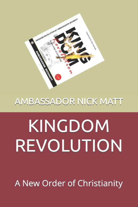 Knjiga KINGDOM REVOLUTION AMBASSADOR NICK MATT