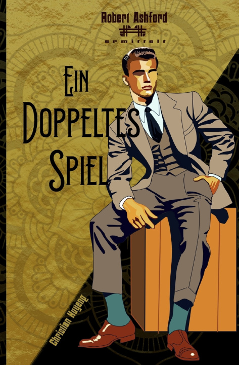 Kniha Ein doppeltes Spiel Christian Huyeng