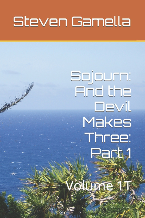 Book Sojourn Steven Gamella