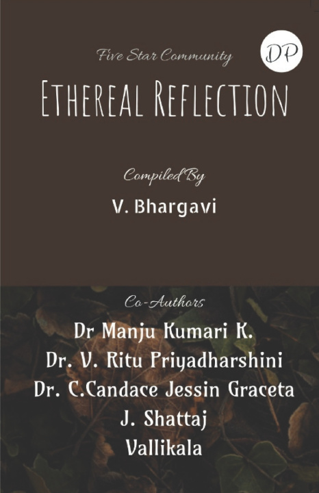 Kniha Ethereal Reflections... Dr Manju Kumari K