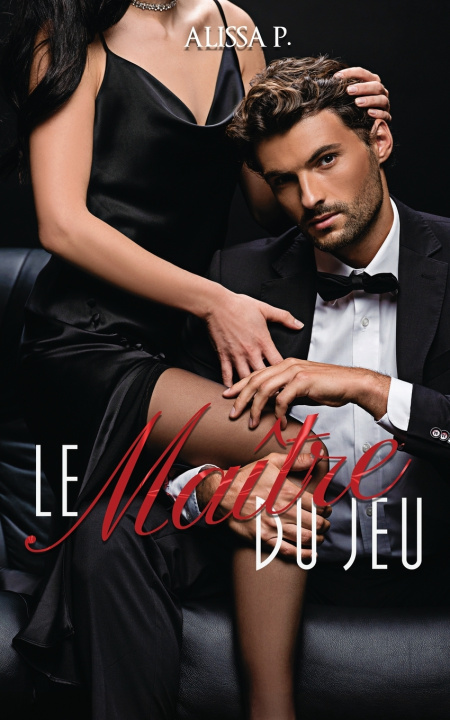 Kniha Le Maître du jeu Alissa P.