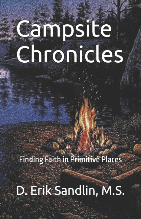 Kniha Campsite Chronicles D. Erik Sandlin