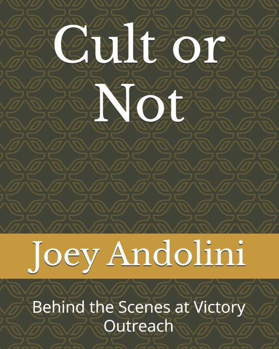 Kniha Cult or Not Joey Andolini
