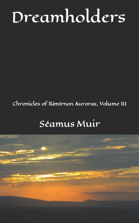 Kniha Dreamholders Séamus Muir