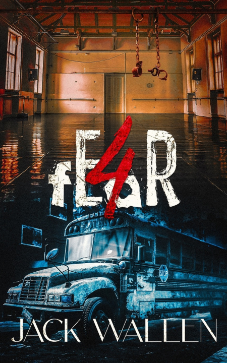 Kniha fEaR 4 Jack Wallen