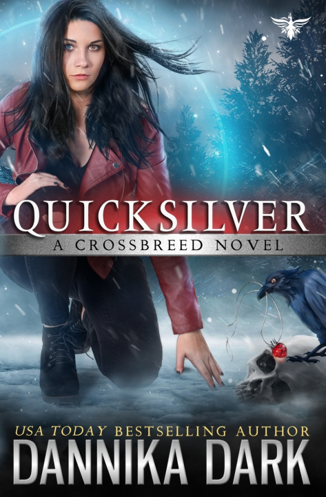 Kniha Quicksilver Dannika Dark