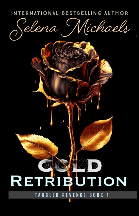 Kniha Cold Retribution Selena Michaels