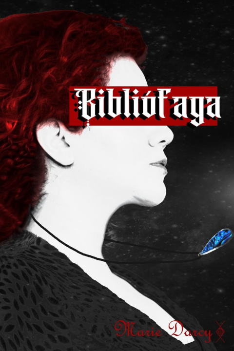 Kniha Bibliófaga Marie Darcy