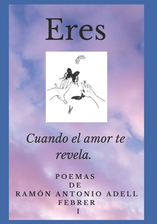 Knjiga ERES Lourdes Cervantes Torres