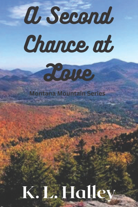 Kniha A Second Chance at Love K.L. Halley