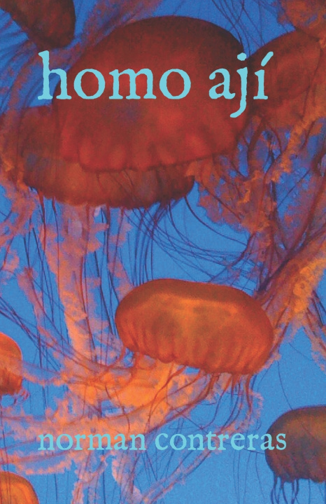 Kniha homo ají norman contreras