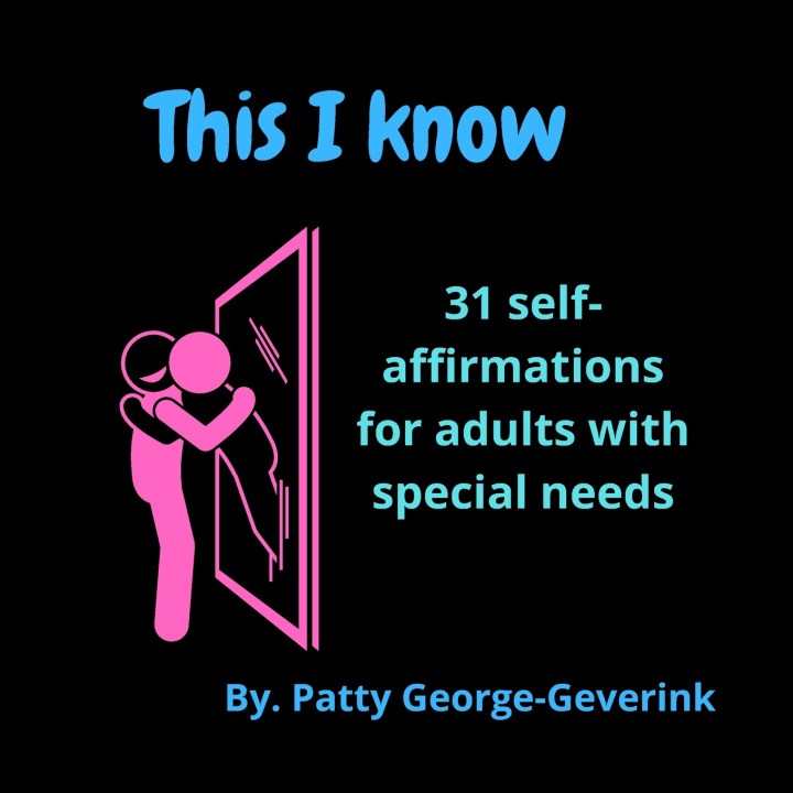 Kniha This I Know Patricia George-Geverink